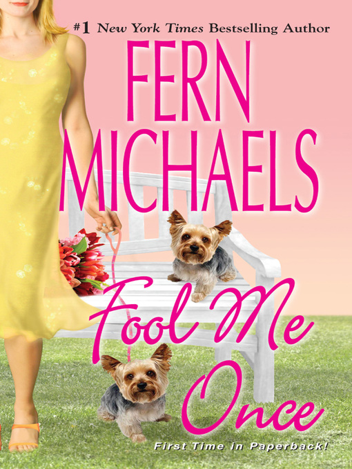 Title details for Fool Me Once by Fern Michaels - Wait list